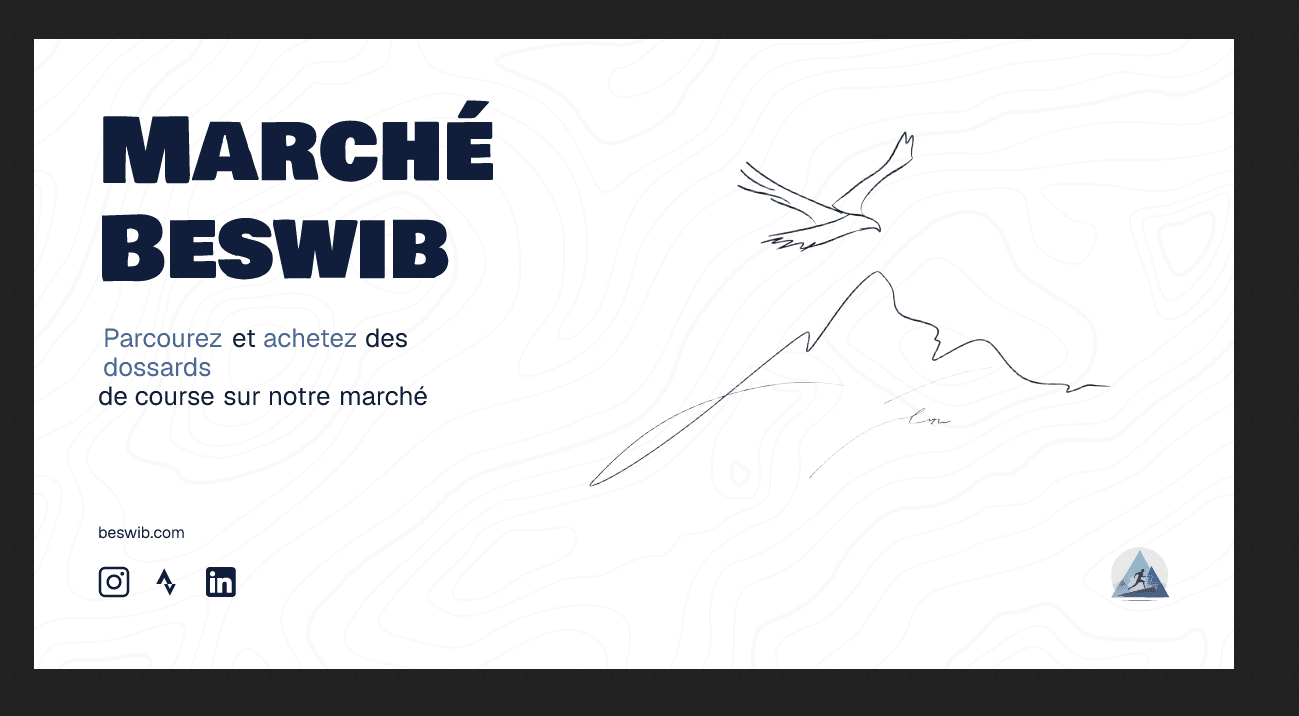 A minimalist design featuring the text 'MARCHÉ BESWIB' at the top, with an invitation to explore and purchase race bibs below. The design includes a mountain and an eagle illustration, with white and dark blue color scheme. Visit beswib.com for more 