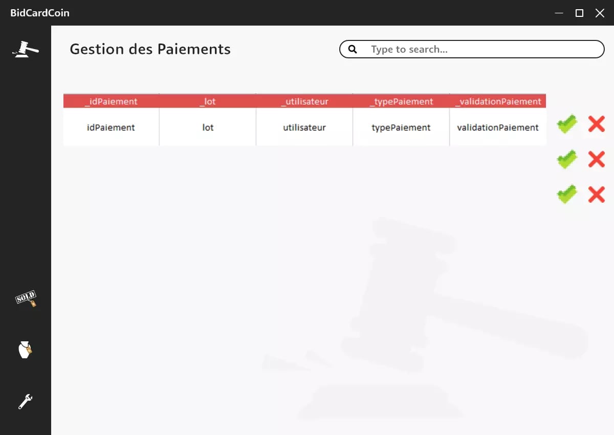 A user interface displaying a payment management system in French, with a table showing payment information and status symbols of green check marks and red crosses.