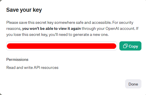 Dialog box titled 'Save your key' with cautionary message to save secret key securely. Redacted area for key, 'Copy' button, and permissions note for reading and writing API resources.