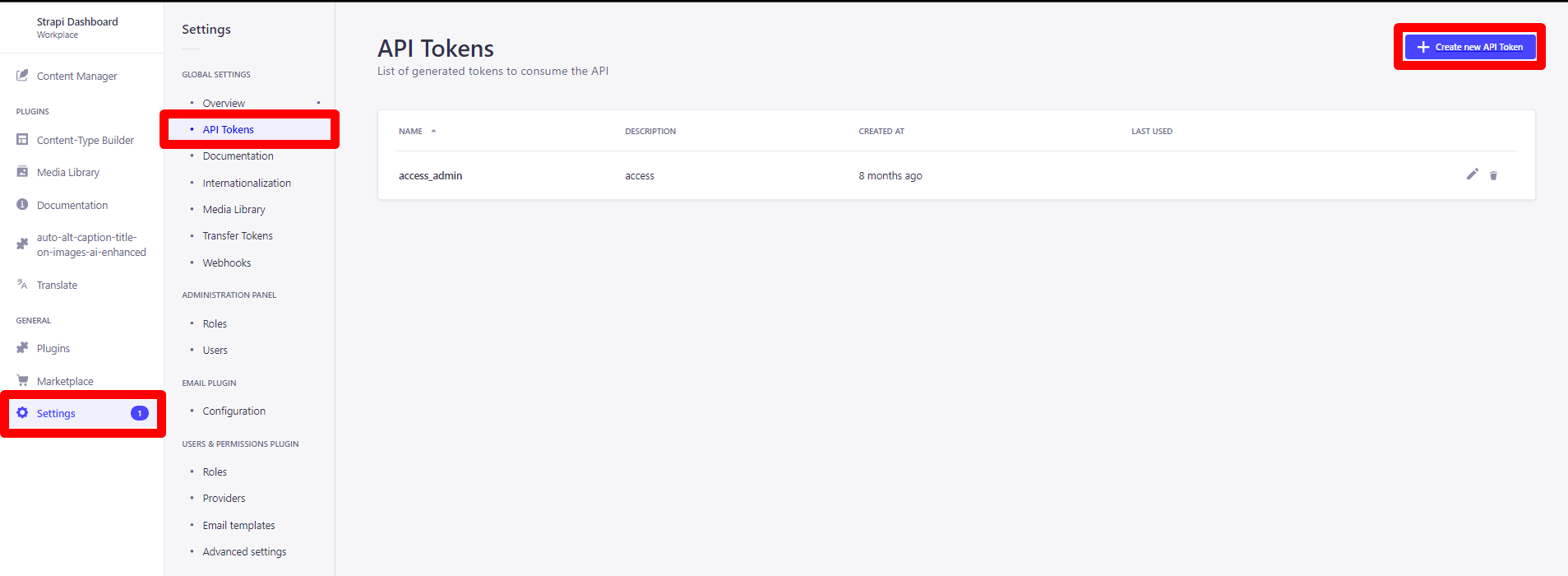 User interface of the Strapi application showing the API Tokens settings page with a list of API tokens named 'access_admin' created 8 months ago.