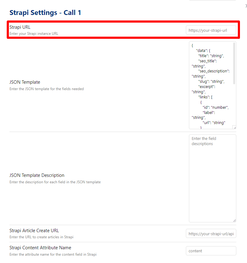 Graphical user interface for setting up Strapi integration, featuring fields for Strapi instance URL, JSON template, JSON template description, Strapi article creation URL, and Strapi content attribute name.