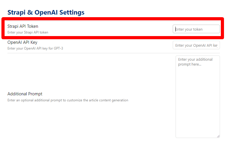 Screenshot of settings page labeled 'Strapi & OpenAI Settings' with input fields for Strapi API Token, OpenAI API Key, and additional content customization prompt. Strapi API Token field highlighted in red.