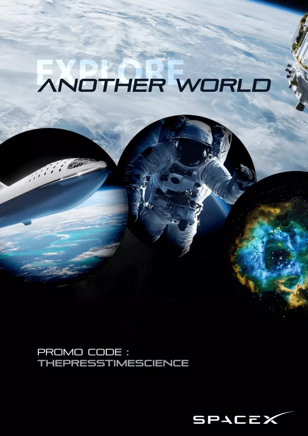 Promotional graphic for SpaceX featuring three circular insets showing a spacecraft, an astronaut in space, and a nebula, with the tagline 'EXPLORE ANOTHER WORLD' and a promotional code below the SpaceX logo